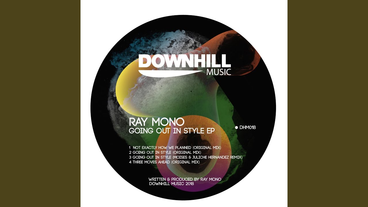 Going Out In Style (Original Mix)