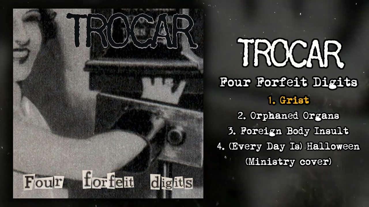 Trocar - Four Forfeit Digits MC FULL DEMO (2022 - Goregrind / Industrial Metal)