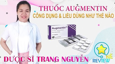 Thuốc acigmentin 1000 là thuốc gì