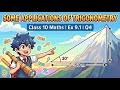 Class 10 Maths | Chapter 9 Exercise 9.1 Question 4 | Some Applications of Trigonometry