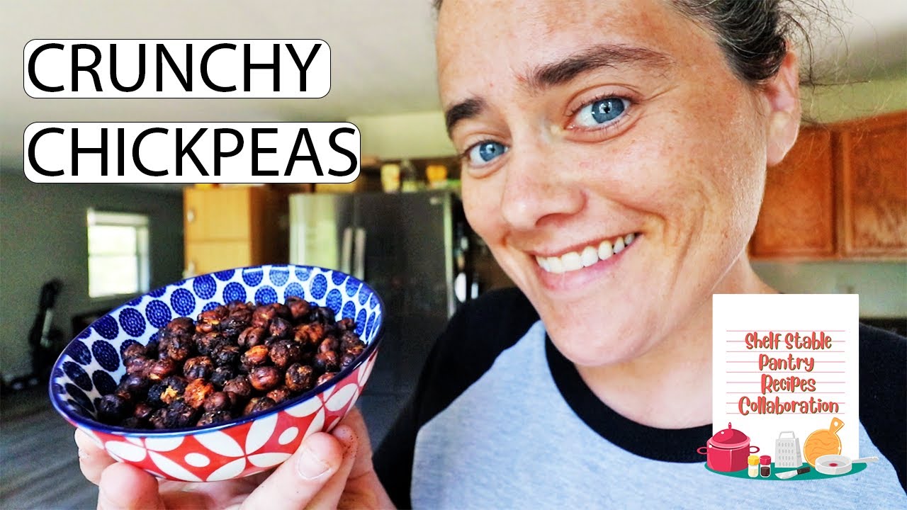 Crunchy Chickpeas | Shelf Stable Pantry Collaboration | Fermented Homestead
