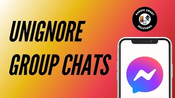 How to Unignore Group Chat in Messenger
