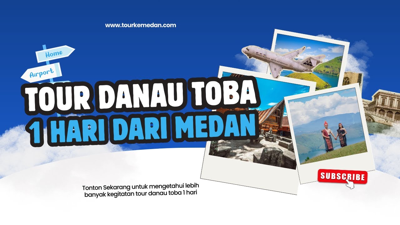 Tour Danau Toba & Pulau Samosir 1 Hari – Wisata Budaya & Alam dalam Sehari!