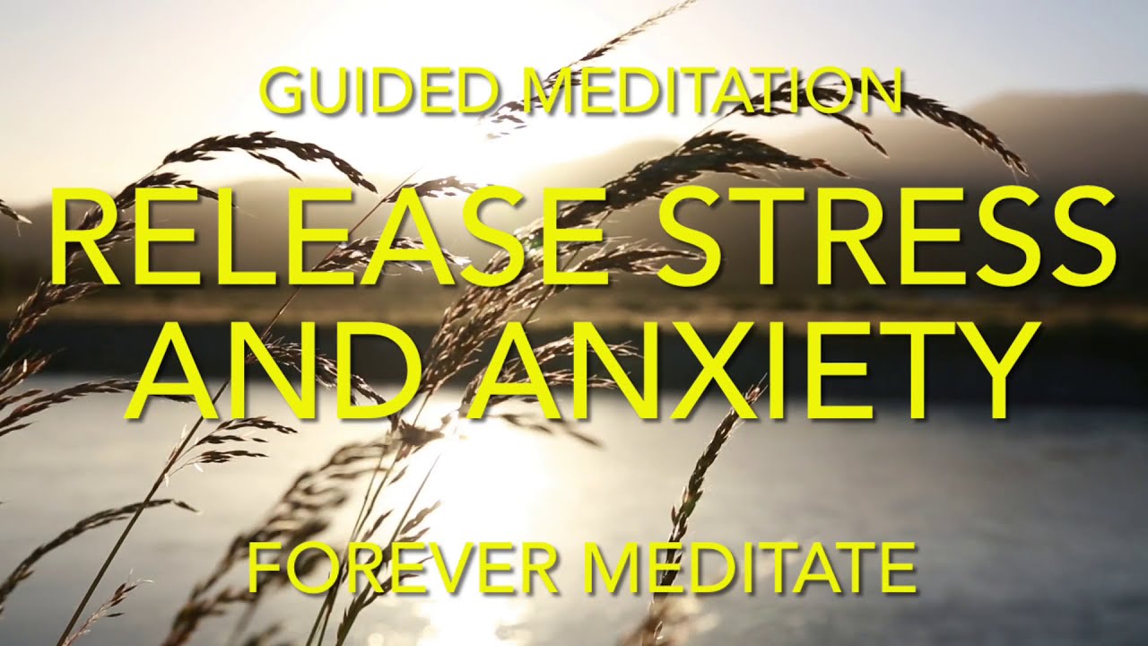 Short Guided Meditation To Release Stress And Anxiety - YouTube