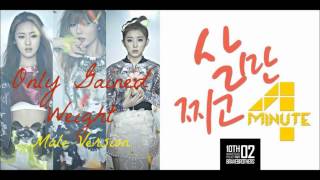 4Minute - Only Gained Weight [Male Version]