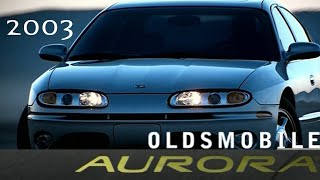 2003 Oldsmobile Aurora (manufacturer's presentation)