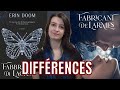 Differences  fabricant de larmes  livre vs film