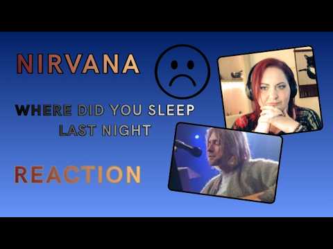Nirvana - Where Did You Sleep Last Night (MTV Unplugged 1994) - REACTION