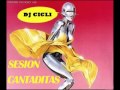 Dj Cicli - Sesion Cantaditas