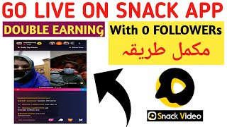 Go Live On Snack Video With 0 Followers | How to Go Live On Snack Video| snack video live kaise aaye screenshot 1