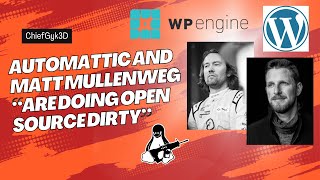 Automattic and Matt Mullenweg “Are Doing Open Source Dirty”