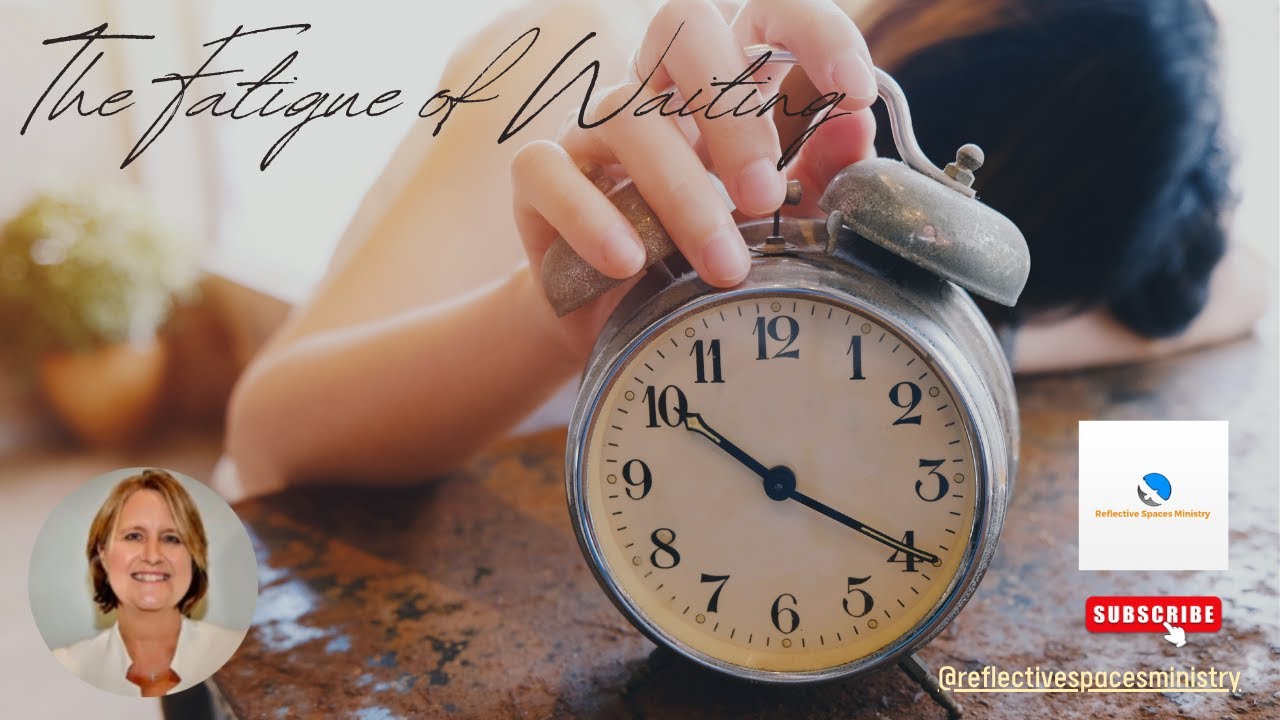 The Fatigue of Waiting