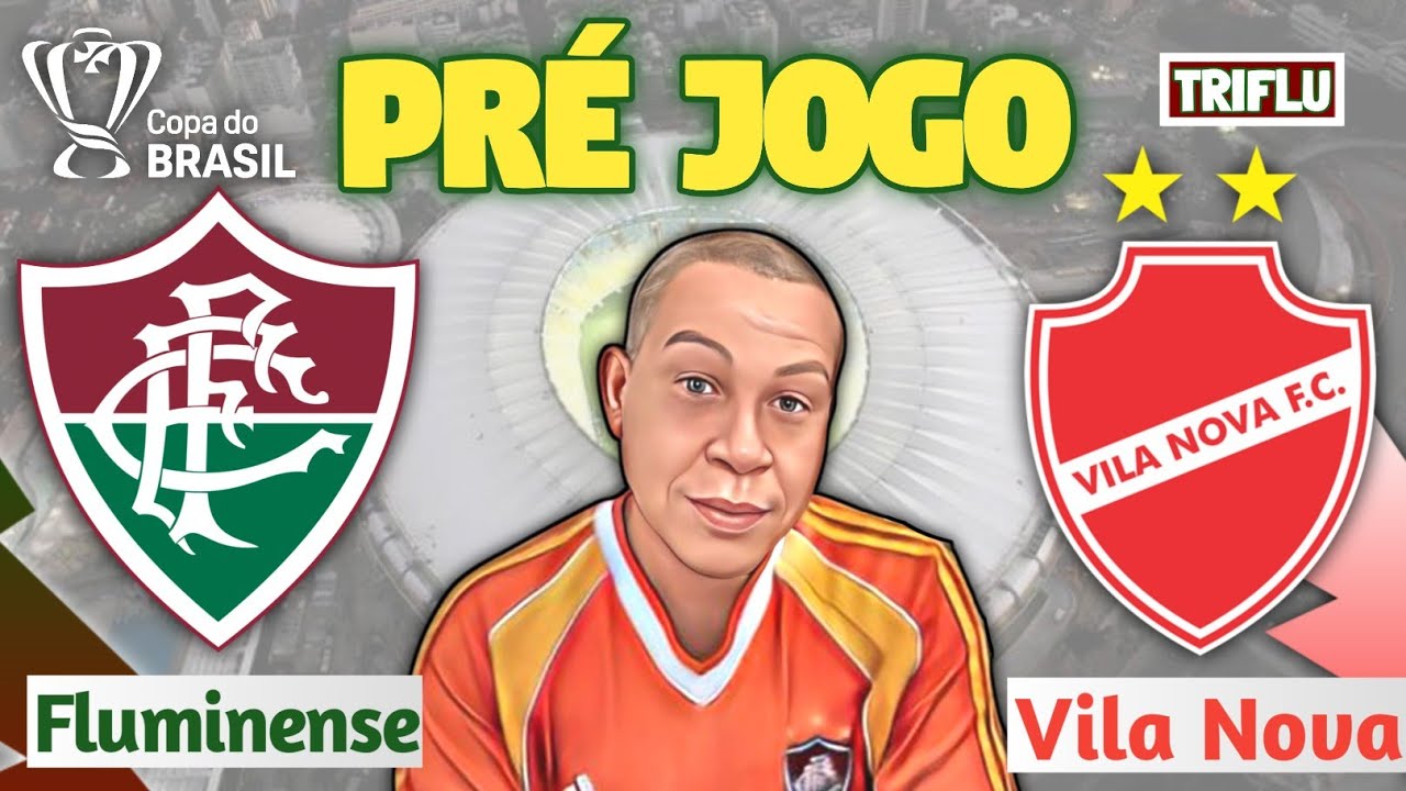 PRÉ JOGO FLUMINENSE X VILA NOVA/GO - 3ª FASE COPA DO BRASIL 2022 ...