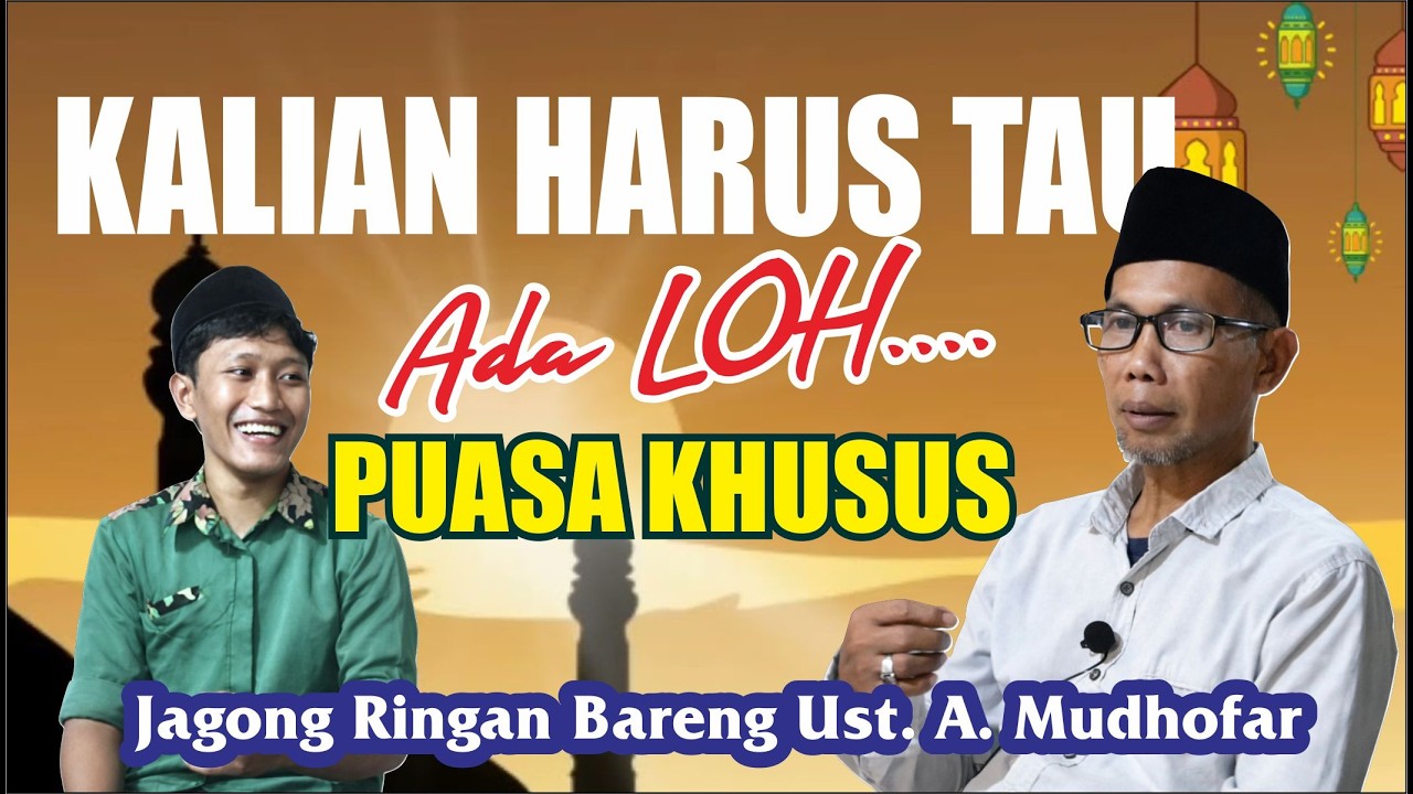RAMADHAN BULAN UTAMA // Puasa bukan sekedar nahan lapar loh.....!