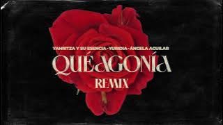 Yahritza Y Su Esencia, Yuridia & Angela Aguilar - Qué Agonía (Remix) [Official Lyric Video]