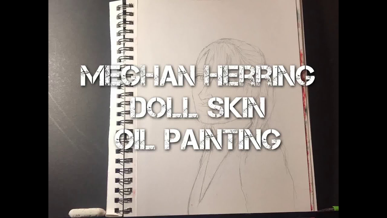 Meghan Herring - Doll Skin - Oil Painting