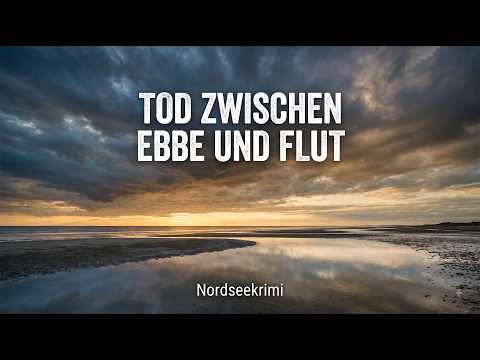 Mord im Watt YouTube Hörbuch auf Deutsch