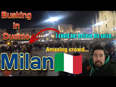 Busking in Duomo, Milan Amazing Crowd...