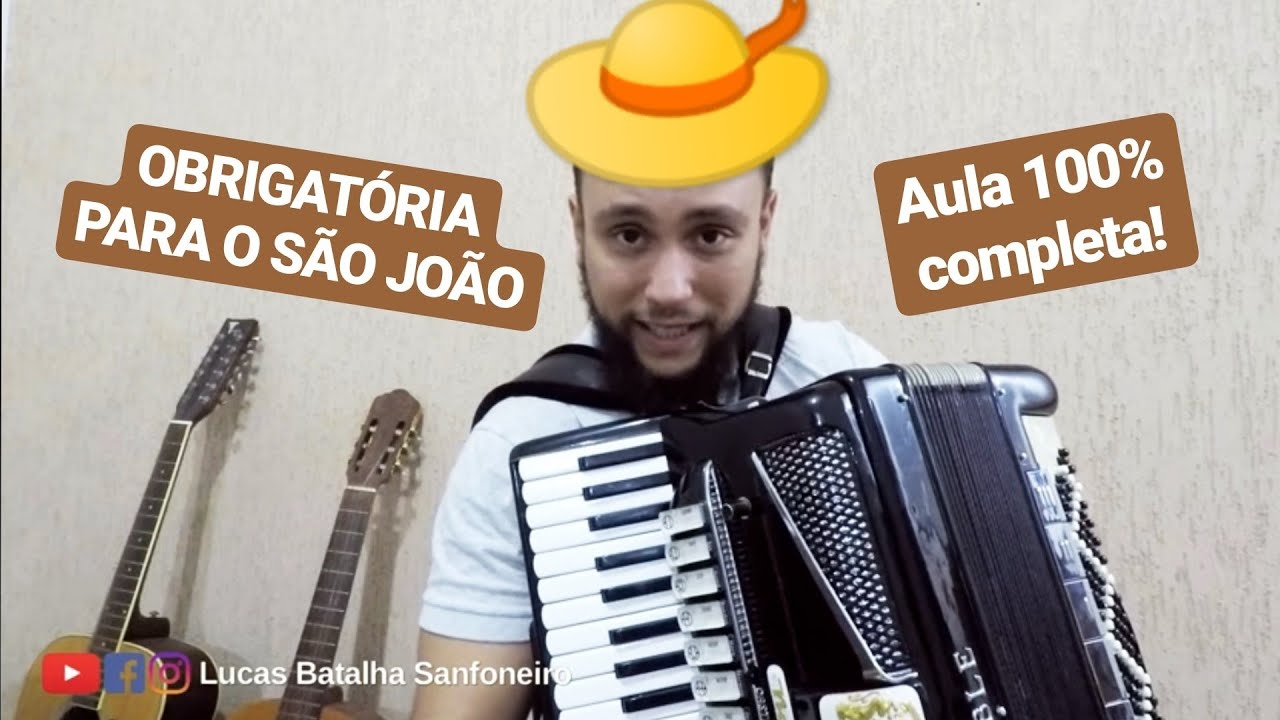 Como tocar O SANFONEIRO SÓ TOCAVA ISSO (quadrilha) - AULA 100% COMPLETA