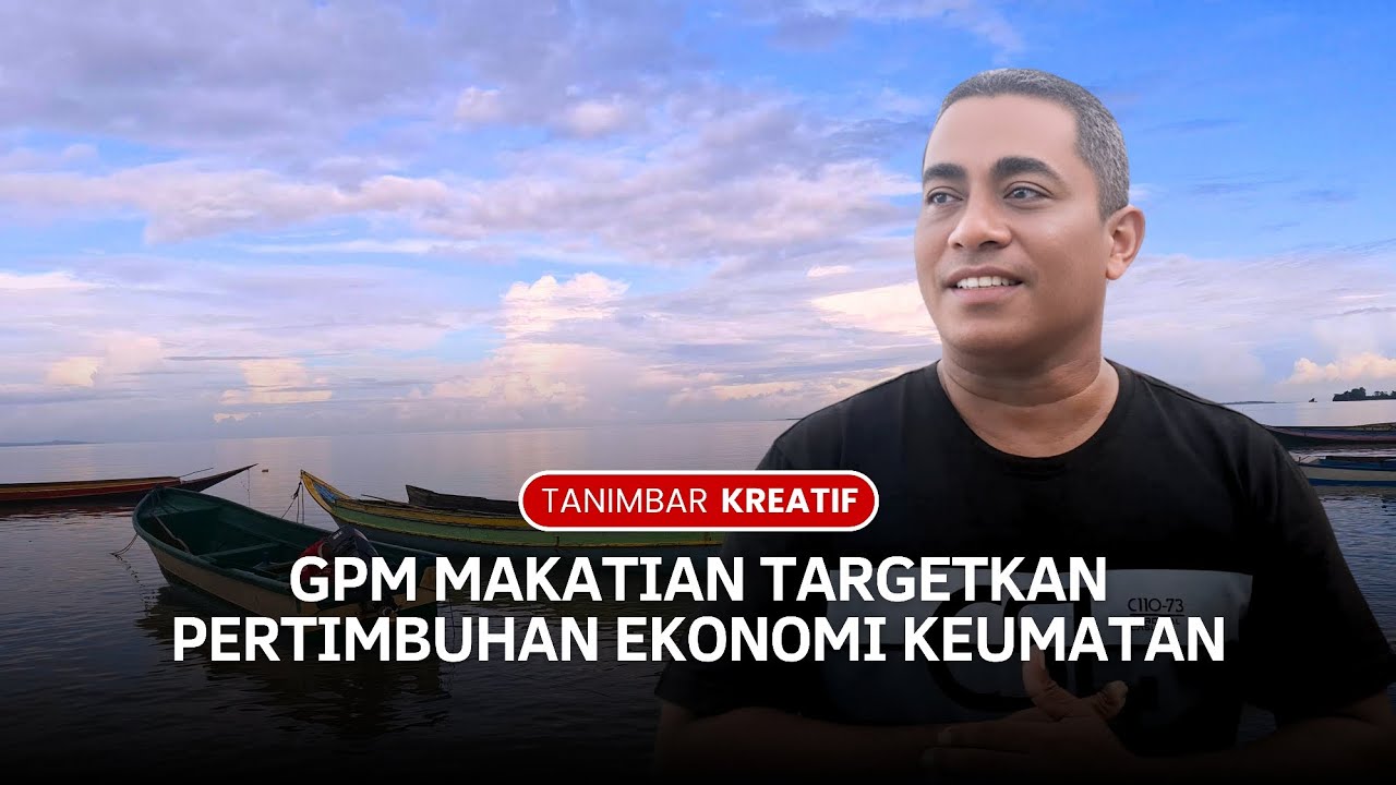🔴 GPM Makatian Targetkan Pertumbuhan Ekonomi Keumatan