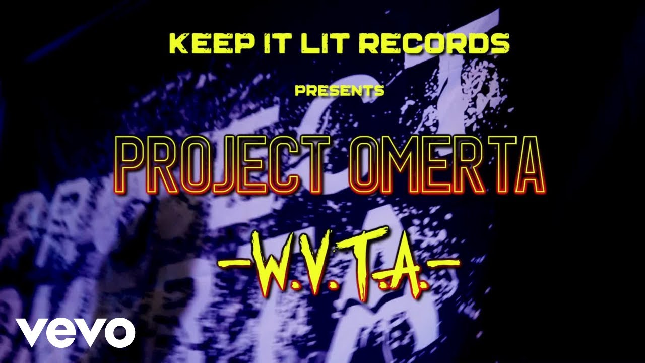 Project Omerta - W.V.T.A