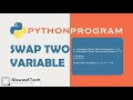 How to Swap Two Variables in Python Without a Third - Bangla Tutorial