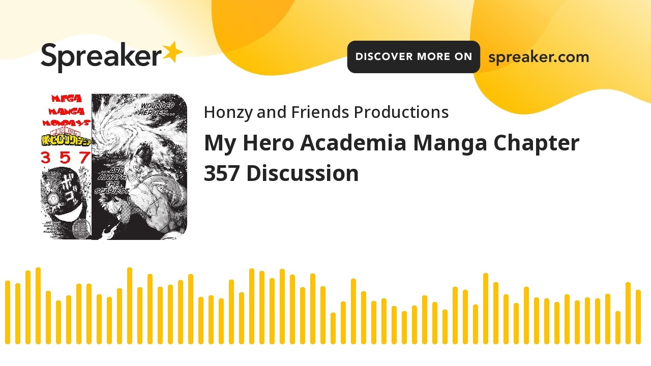 My Hero Academia Manga Chapter 357 Discussion