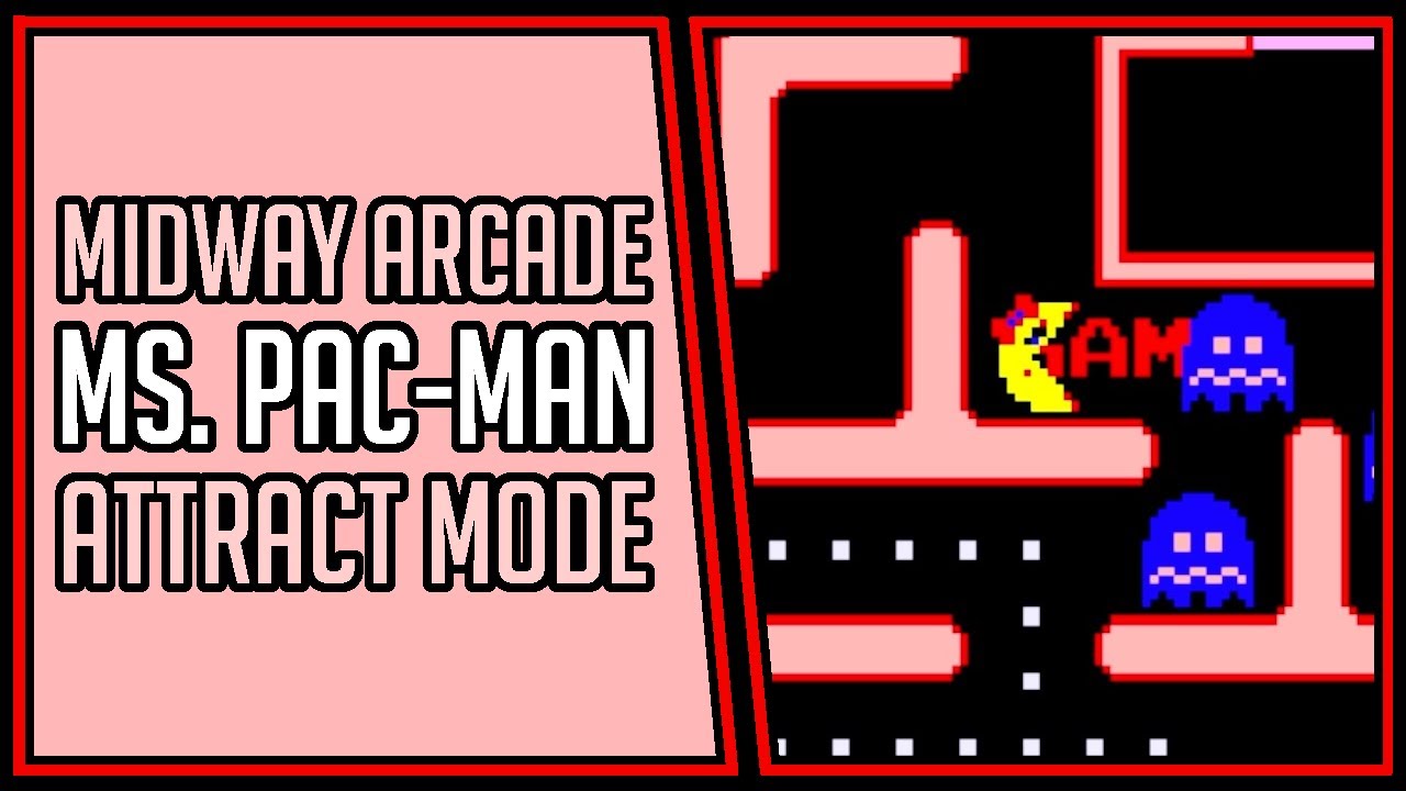 Ms. Pac-Man (1982 Midway) | Attract Mode | Arcade [4Kp60] - YouTube