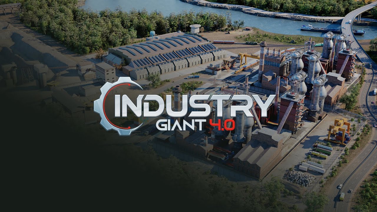 Industry Giant 4.0 - Official Gameplay Trailer