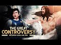 The Great Controversy Film