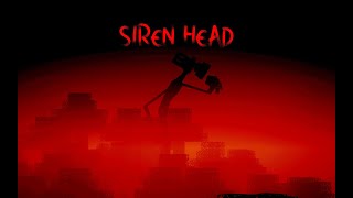 SIREN HEADS RELEASE IS HERE AND ITS TERRIFYING: OLD VID LOTS OF BACKROUND NOISE