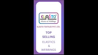 Best of Elasto Textiles | Our Top-Selling Elastic &amp; Webbing Collection