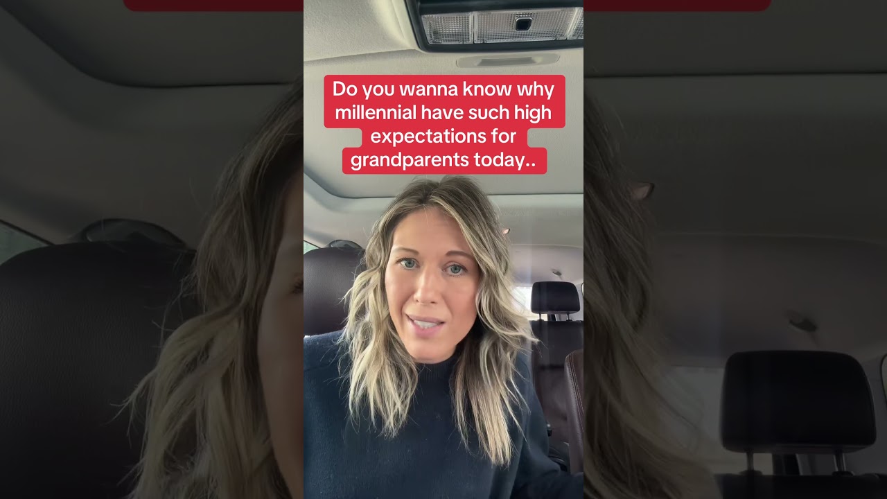 Millennials do expect grandparents to be involved 