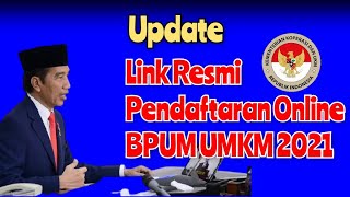 Link Resmi Pendaftaran Online BPUM UMKM 2021