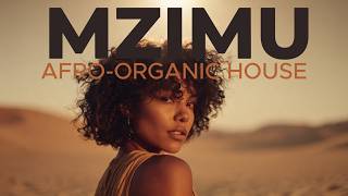 Mzimu Repetitive Afro - Organic Deep House
