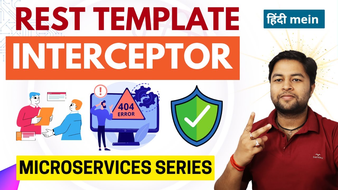 🔥 Creating Rest Template Interceptor | Microservices Tutorial in Hindi ...