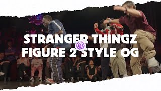 STRANGER THINGZ 🌸 FIGURE 2 STYLE OG ✾ Top 16 2024