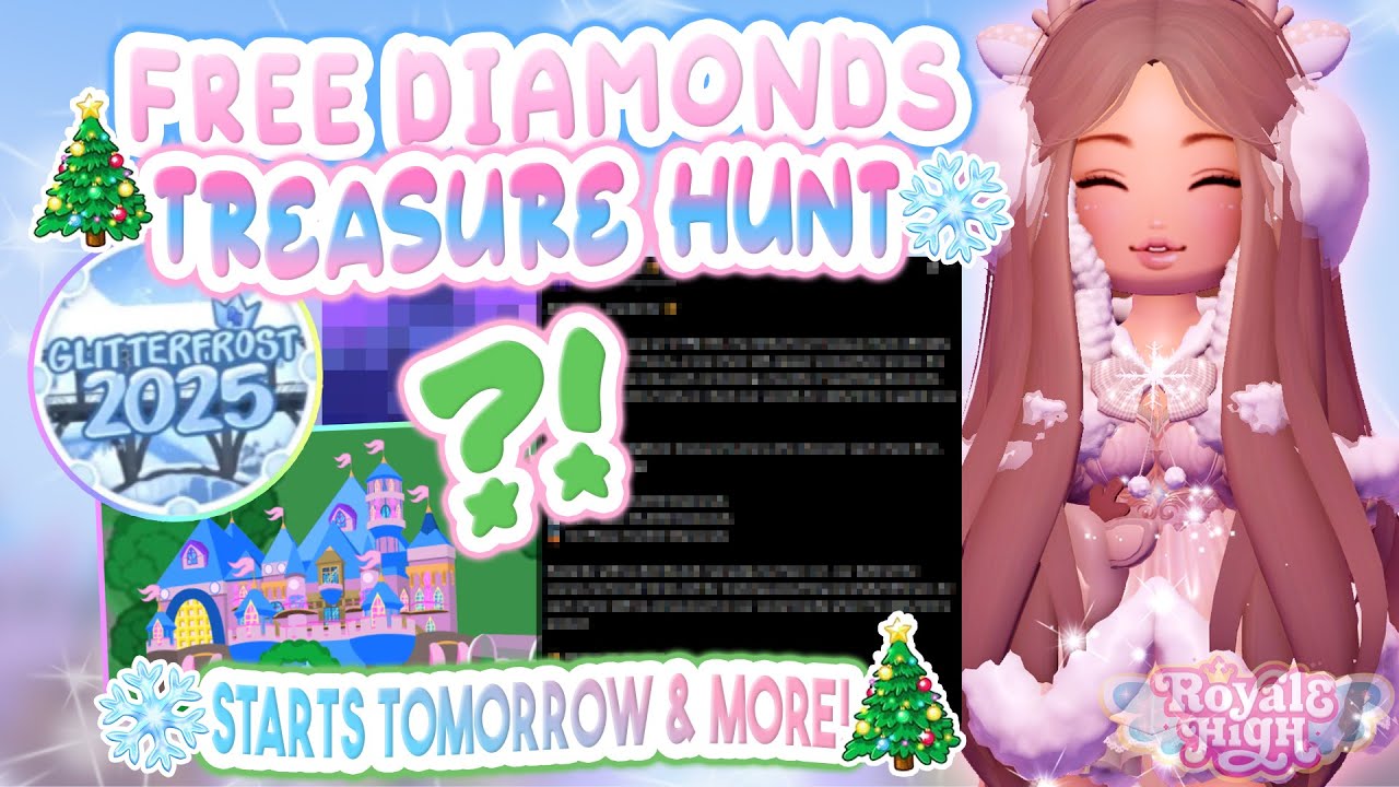 ☕ВНИМАНИЕ🎄 ОХОТА ЗА СОКРОВИЩАМИ НАЧИНАЕТСЯ УЖЕ ЗАВТРА 💎БЕСПЛАТНЫЕ АЛМАЗЫ🤍 | Royale High