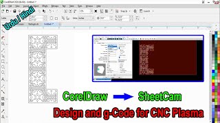 Design and g-Code Turorial for CNC Plasma cutting machine Using CorelDraw and SheetCam urdu/hindi Design and g-Code Turorial for CNC Plasma cutting machine Using CorelDraw and SheetCam urdu/hindi