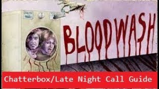 Bloodwash: Chatterbox and Late Night Call Achievement Guide