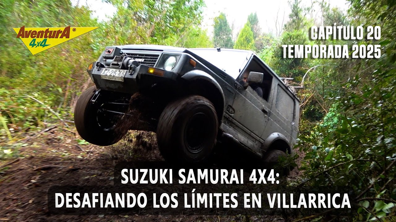 Ruta 4x4 en Villarrica con los Suzuki Samurai al Limite _ Aventura 4x4