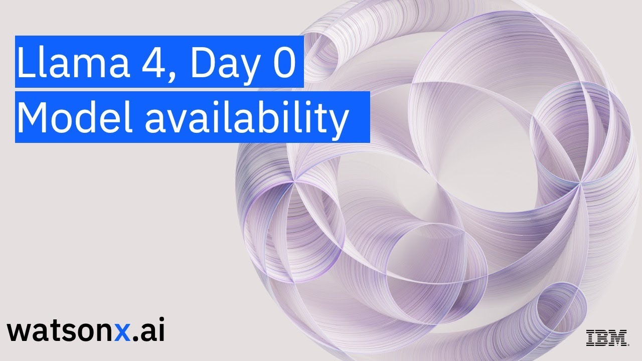 IBM Launches Llama 4 on Day 0! Exclusive watsonx.ai Team Conversation + Live Demo