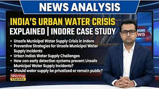 India’s Urban Water Crisis Explained | Indore Case Study