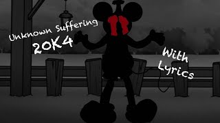 UNKNOWN SUFFERING 20k4 WITH LYRICS (Wednesday’s Infidelity)