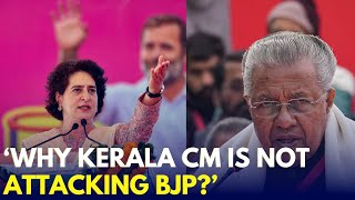 Priyanka Gandhi Breaks Silence On Kerala CM Vijayan's Remarks On Rahul Gandhi | Lok Sabha Polls 2024