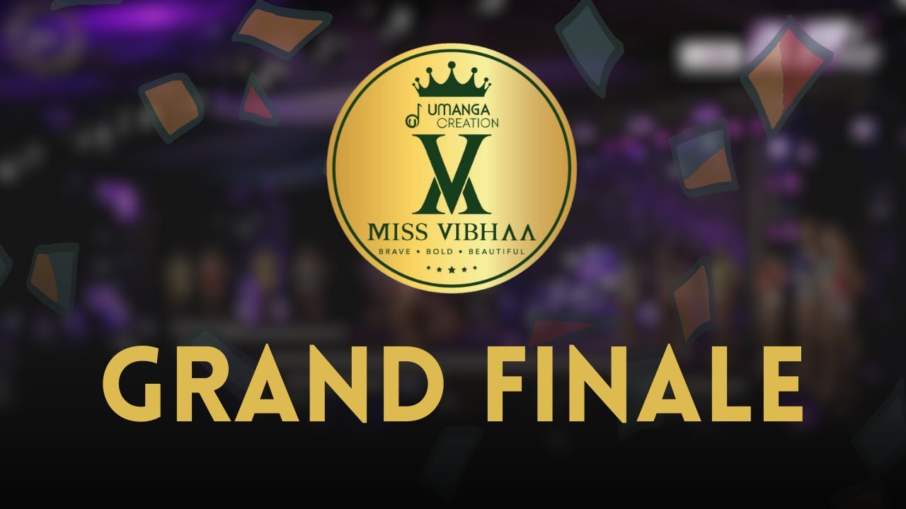 Grand Finals | Miss Vibhaa 2020