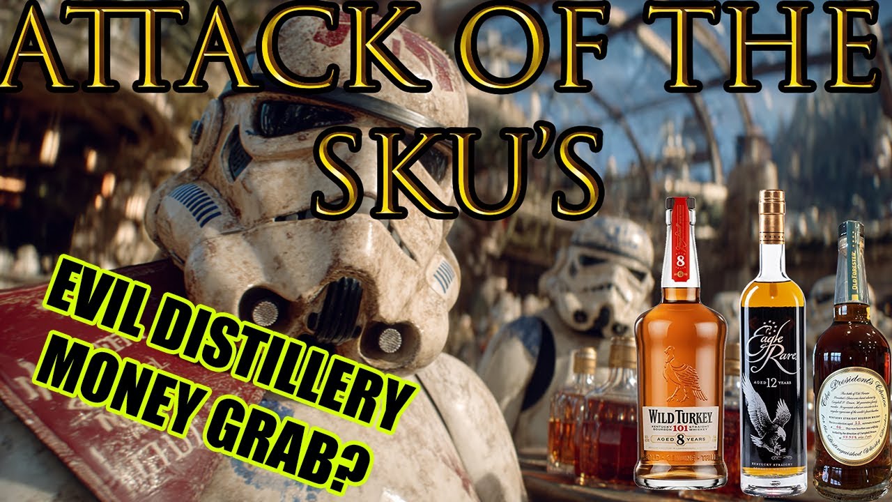 Money Grab? Ripoffs? Attack of the SKUs! Quality whiskey or Evil Money Grab? 