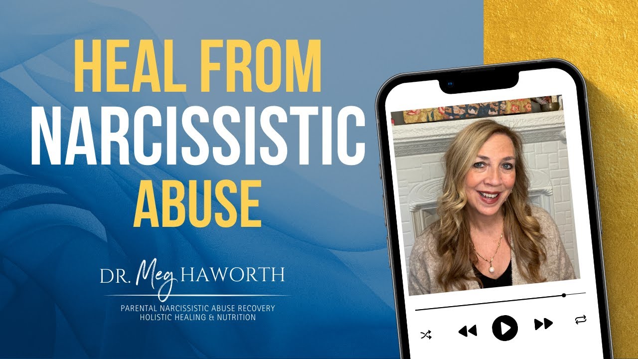 What Does it Take To Heal From Parental Narcissistic Abuse - YouTube