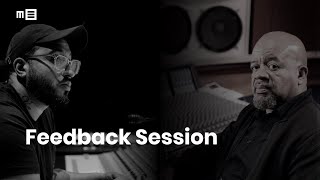 Feedback Session - Hosted by Frank Socorro &amp; Gary Noble