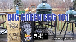 Big Green Egg 101 - Learn To Use The Big Green Egg Grill
